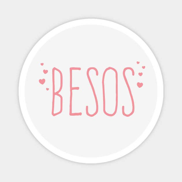 Besos - Kisses - Pink design Magnet by verde